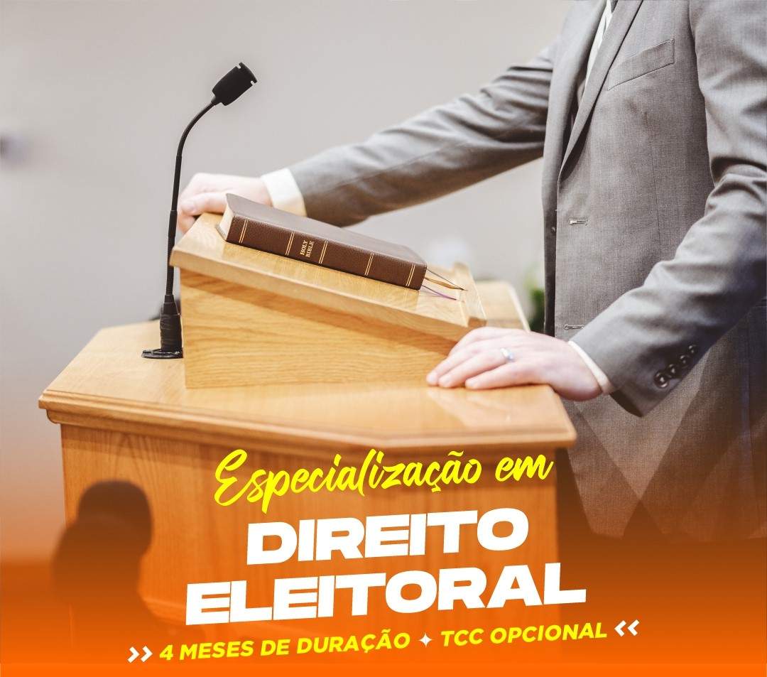 ESPECIALIZAÇÃO EM DIREITO ELEITORAL 